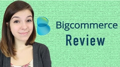 BigCommerce Review