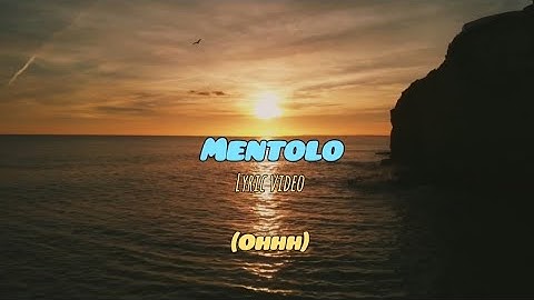 Mossa - Mentolo (Official Lyric Video)