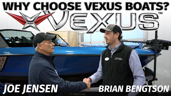 Why Choose Vexus Boats? (JOE JENSEN)