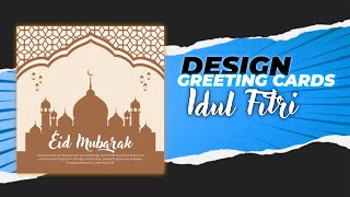 Cara Membuat Design Kartu Ucapan Idul Fitri Greeting Cards Eid Mubarak screenshot 5