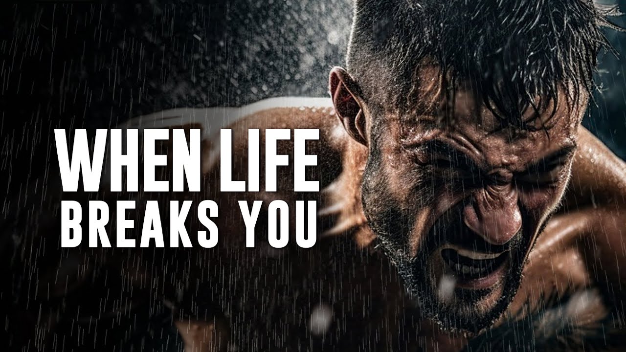 WHEN LIFE BREAKS YOU - Motivational Speech - YouTube