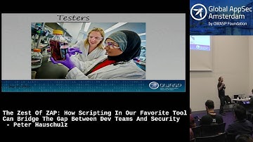 How Scripting In ZAP Can Bridge The Gap Between Dev Teams And Security - Peter Hauschulz