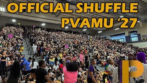 Official PVAMU 2027 Class Shuffle #PVAMU #PV27 #Classof2027