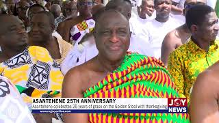 Asantehene celebrates 25 years of grace on the Golden Stool with thanksgiving. #JoyNews