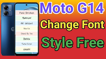 How To Change Font Style Moto G14 How To Download Font Style Moto G14 font style change  Font Style
