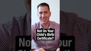 Not On Your Child's Birth Certificate