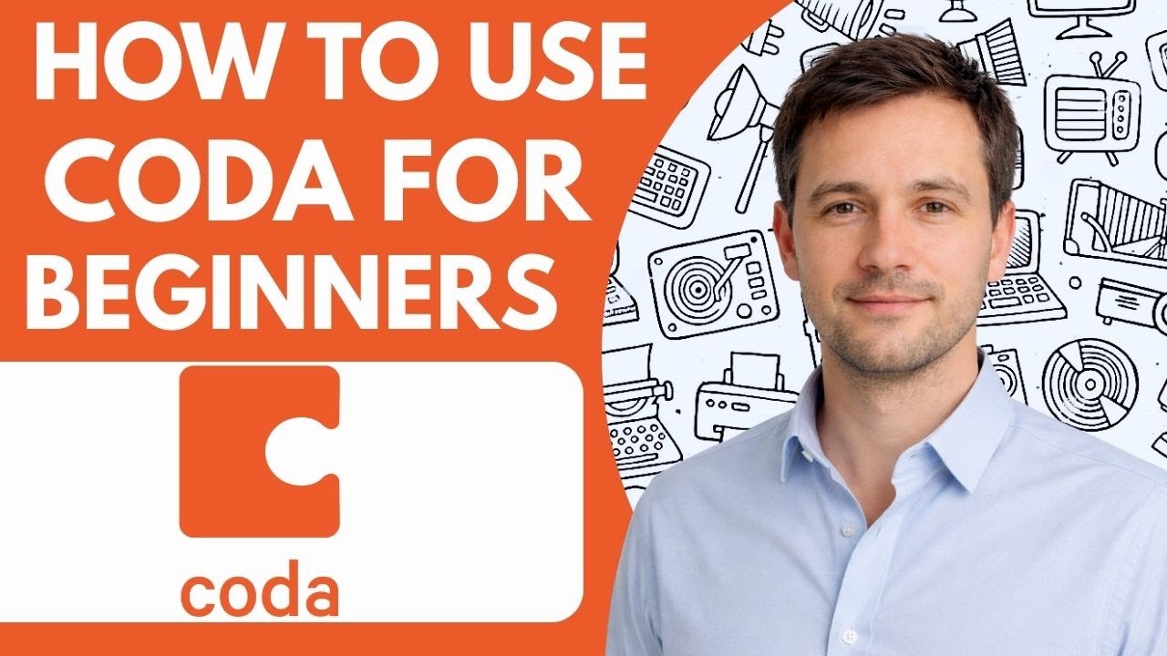 How to Use Coda for Beginners Full Guide 2026 Step by Step - YouTube