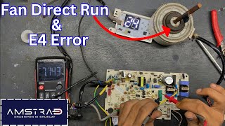 Famous Amstrad Inverter AC Indoor PCB Repair - Fan Motor Issue & E4 Error Fix Wealth