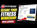 How to Secure Your Fitness Membership with 24 Hour Fitness - Quick Tutorial