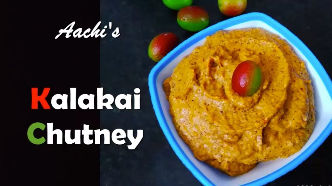 kalakkai chutney / traditional chutney varieties / traditional