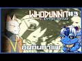 จะได้กินมั้ยชาตินี้ | WHODUNNIT Episode 1: Hitting Singles Part 3