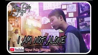 Lagu Rohani - I AM NOT ALONE | Cover (lyrics video Indonesian subtitle)
