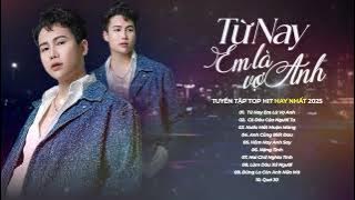 Từ Nay Em Là Vợ Anh, Cô Dâu Của Người Ta...Tuyển Rập Các Bài Hát TOP HIT Hay Nhất Của Khả Hiệp 2025
