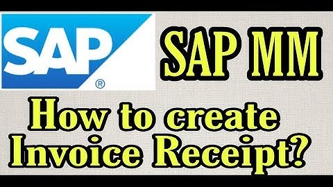 (10)How to Create Invoice Receipt in SAP MM | Simple English