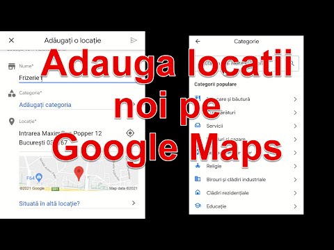 Adăugare locație lipsa pe Google Maps - ADICĂ POȚI ADĂUGA CAM ORICE