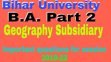 Bihar University||B.A.Part 2 Geography Subsidiary||Brabu Muzaffarpur|Geography Subsidiary||Arun Sir