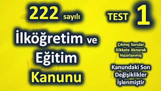 222 Sayılı İlköğretim Ve Eğitim Kanunu Test 1