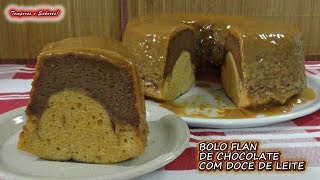 Bolo Flan de Chocolate com Doce de Leite