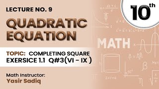 10th Class Math II Exercise 1.1 II Lecture No. 9 II Question No.3 II Part 6,7,8,9 by Yasir Sadiq