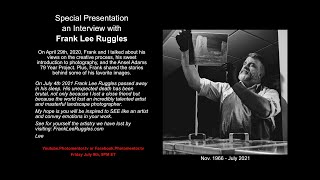 Special Presentationan Interview withFrank Lee Ruggles