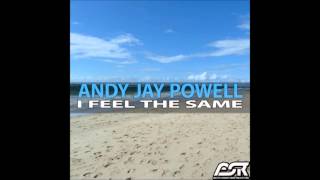 Andy Jay Powell - I Feel The Same ( Medley )