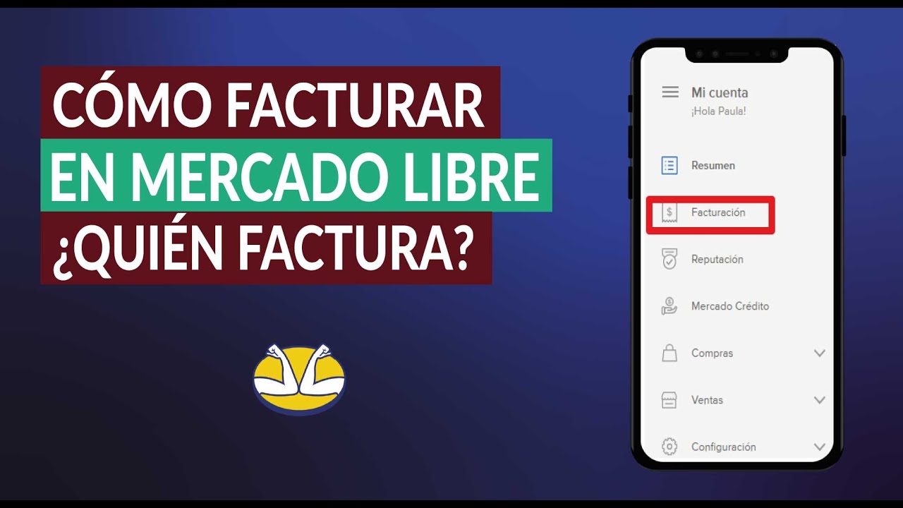 Hermana Camarada fractura Cómo Facturar o Pedir una Factura en Mercado Libre ¿Quién Factura o Puede  Facturar? - YouTube