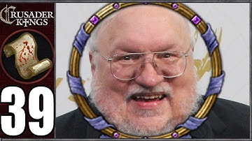 CK2 Game of Thrones: Author #39 - House Martin, Writers of Destiny