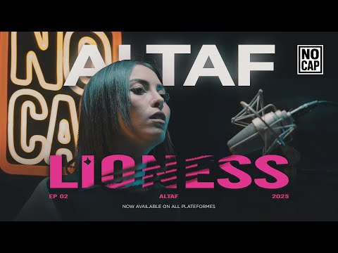 Altaf - LIONESS | NO CAP EP02