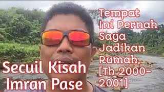 Secuil Kisah Masa Lalu Imran Pase [Tahun,2001-2002] Nisam Antara Aceh Utara