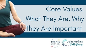 The Importance of Core Values in Your Well-Being Business 🌟