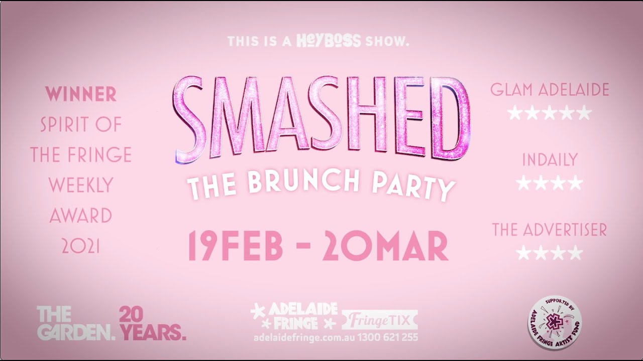 Smashed - The Brunch Party ADLfringe 2022