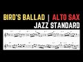 Birds ballad  alto sax  jazz standard