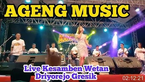 AGENG MUSIC KESAMBEN WETAN DRIYOREJO