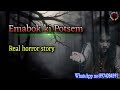 Emabok ki potsemreal horror storykanglei leipung wari channel