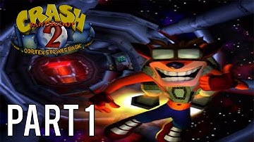 Crash Bandicoot 2: Cortex Strikes Back Gameplay Walkthrough (No Commentary) - Part 1