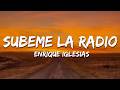 Enrique Iglesias SUBEME LA RADIO Letra Lyrics Ft Descemer Bueno Zion Lennox