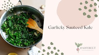 Garlicky Sauteed Kale Recipe