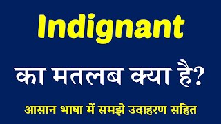 Indignant Meaning In Hindi Indignant Ka Matlab Kya Hai English To Hindi
