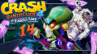 CRASH BANDICOOT 4: IT'S ABOUT TIME 📦 #14: Orbitale Zerstörung