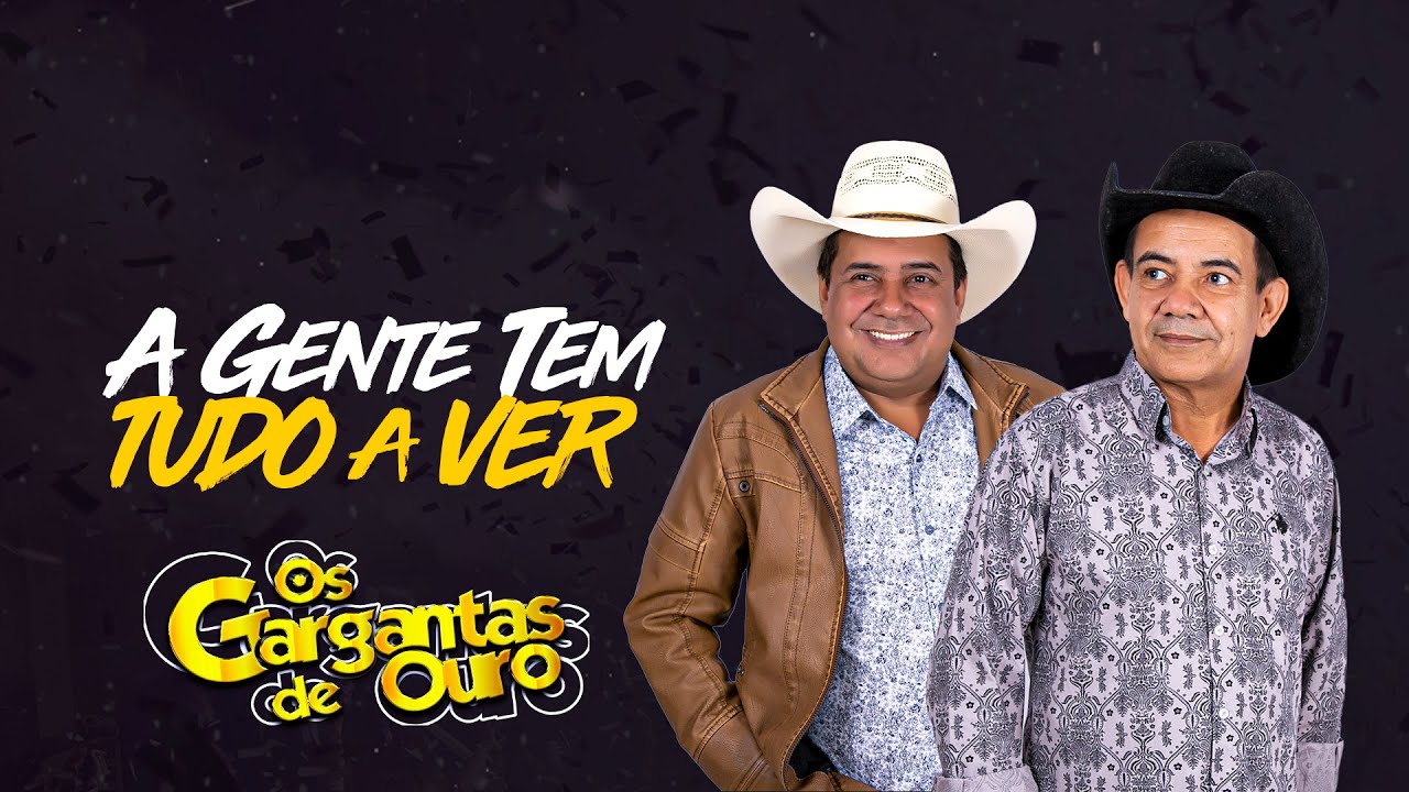 Os Gargantas de Ouro - A Gente Tem Tudo a Ver (Áudio Oficial) - YouTube