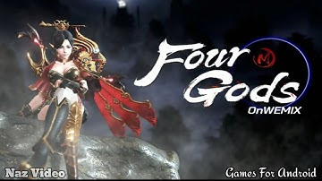Four Gods On WEMIX - NFT Games For Android MMORPG Play To Earn Fierce the Battle of the Four Gods