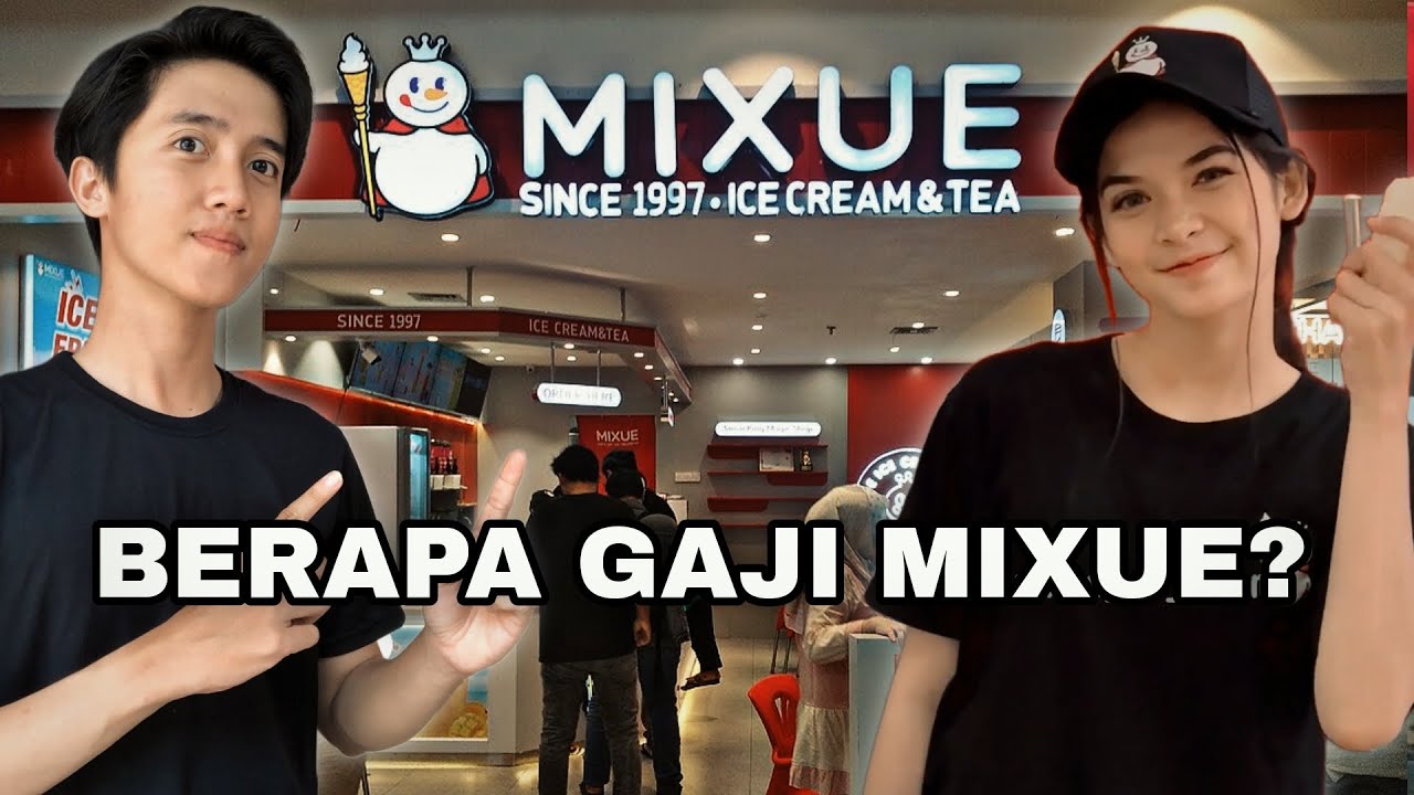 BERAPA GAJI CREW STORE / KARYAWAN TOKO MIXUE!? YouTube