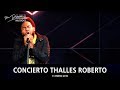 Concierto Thalles Roberto + Predica & Testimonio - El Lugar De Su Presencia | 31 Enero 2016