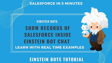 Get Salesforce Records in Einstein Bots based on Responses || Einstein Bot Tutorial Part 7