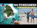 NO FOREIGNERS ONLY FILIPINOS - Must See First Vlog In PHILIPPINES PARADISE Island