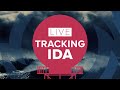 Tracking Ida: Live streaming coverage