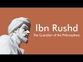 Ibn rusaverroes  the guardian of the philosophers