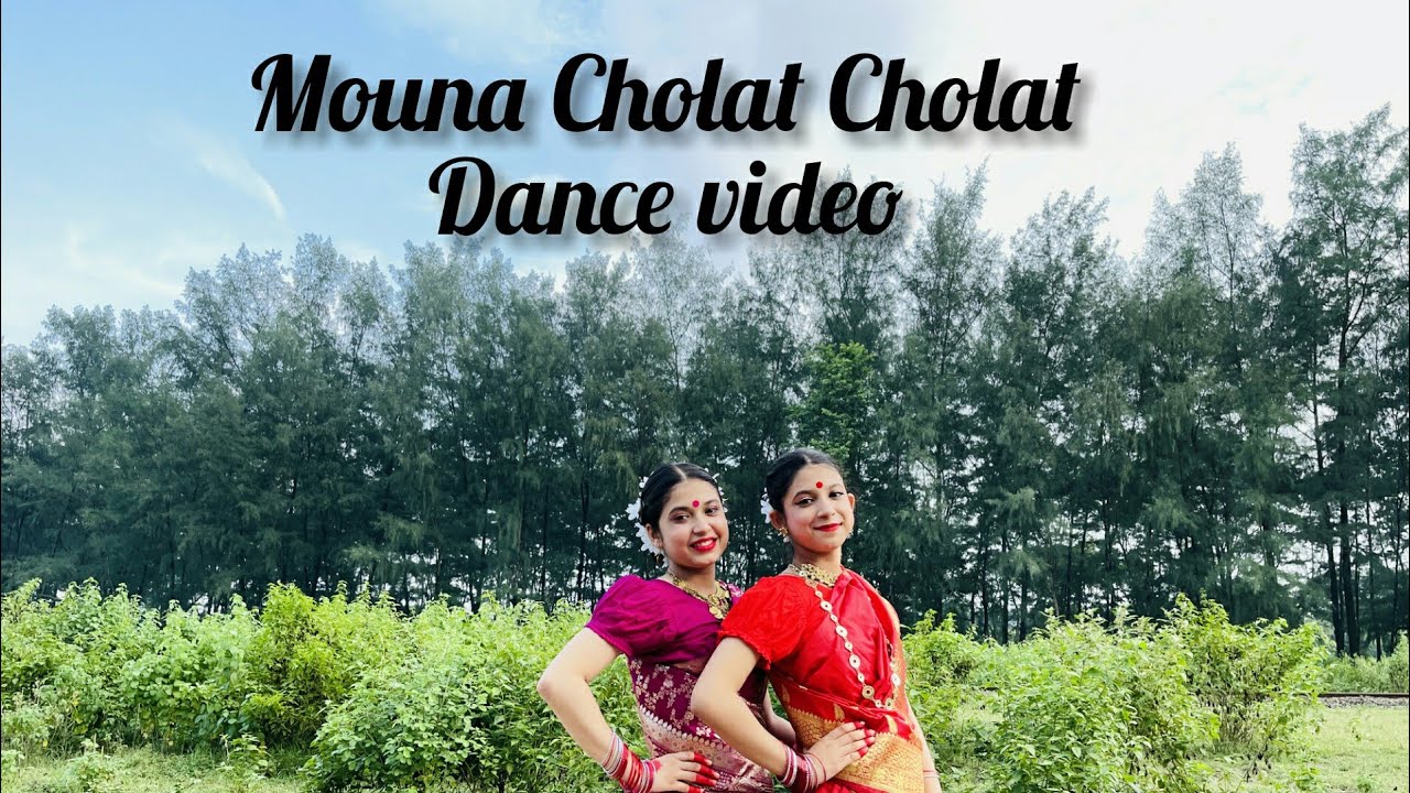 Moyna Cholat Cholat  Folk dance   Cover by Shuha and Moon  Choreography by Sonali and Aditi 