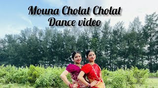 Moyna Cholat Cholat | Folk dance  | Cover by Shuha and Moon |
Choreography by Sonali and Aditi |