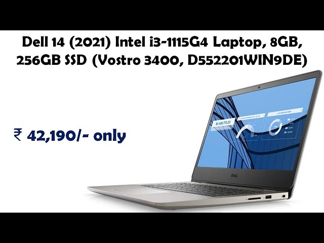 Dell 14 (2021) Intel i3-1115G4 Laptop, 8GB, 256GB SSD (Vostro 3400, D552201WIN9DE) reviews
